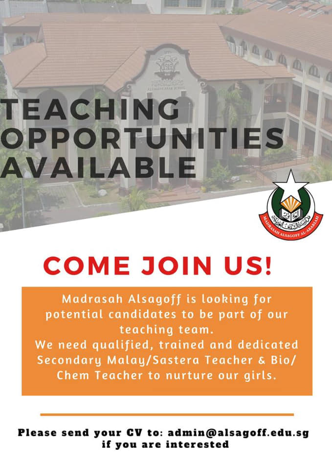 Alsagoff Arab School Official Fb Madrasah Alsagoff Is Looking For Potential Candidates To Be Part Of Our Teaching Team We Need Qualified Trained And Dedicated Secondary Malay Sastera Teacher Bio Chem Teacher