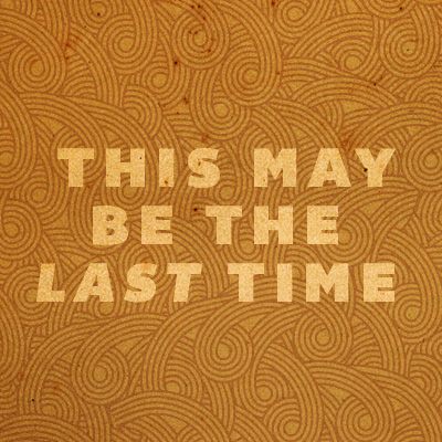 This May Be The Last Time Home Facebook