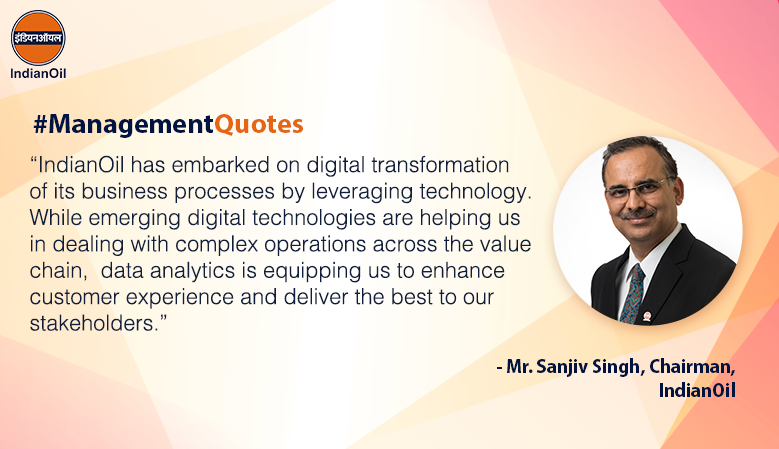 Indian Oil Corporation Ltd. - “IndianOil has embarked on the digital ...