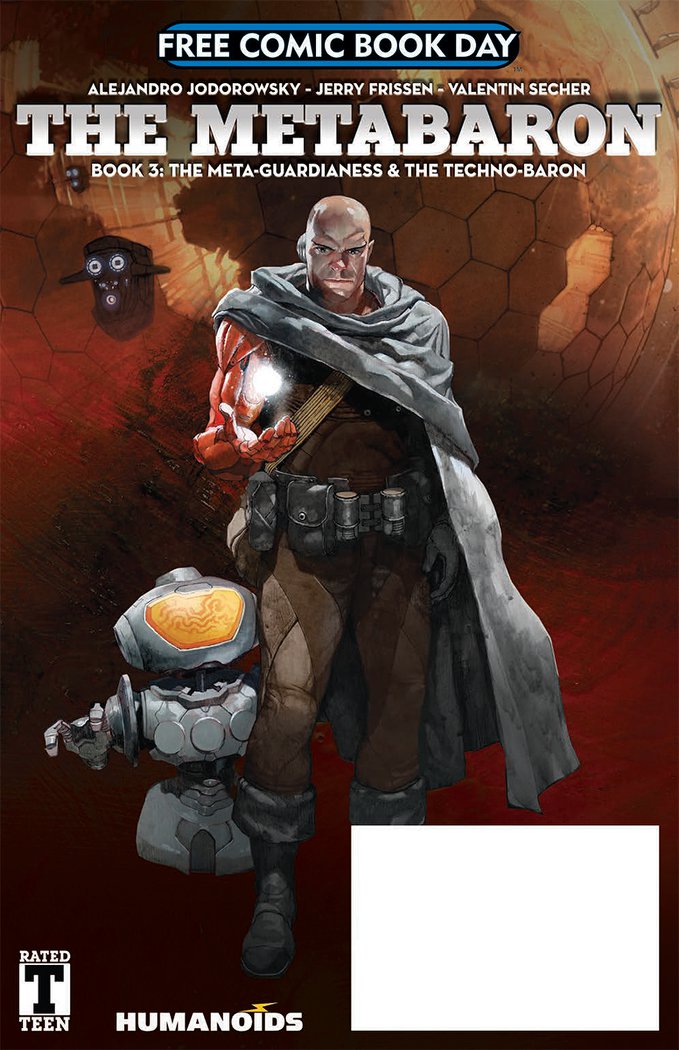 Taj - FCBD 2018 METABARON META GUARDIANESS AND TECHNO BARON. (W) Jerry ...