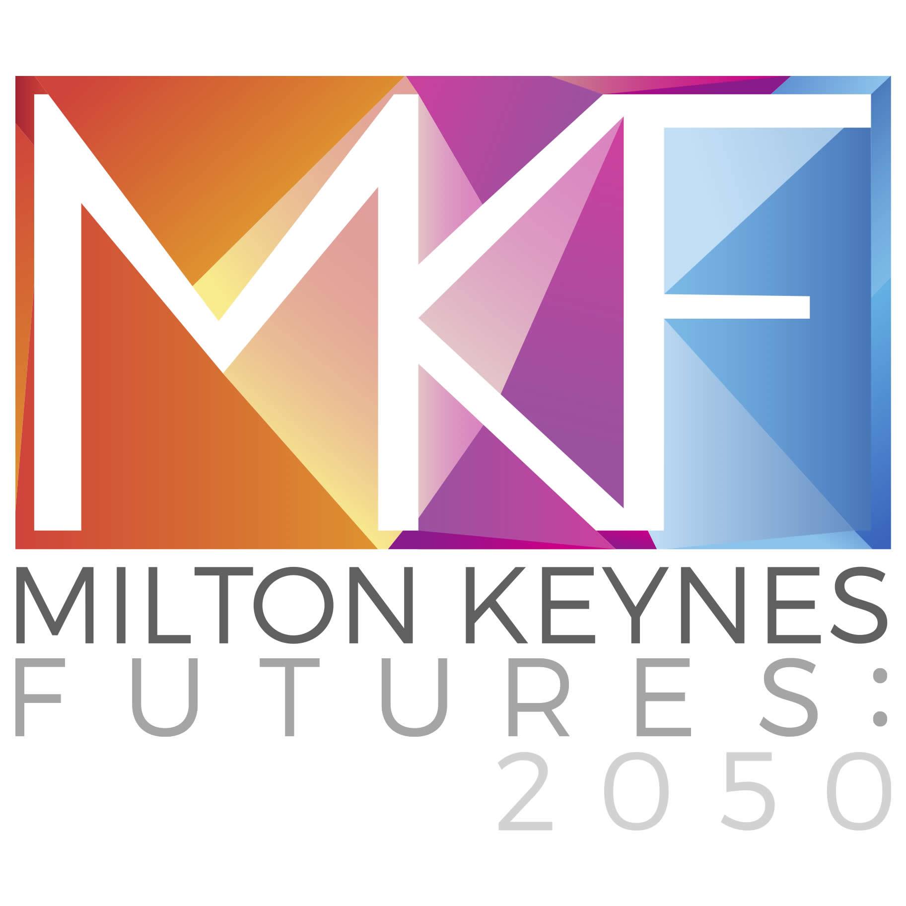 MK Futures 2050 - The success of Milton Keynes has not...