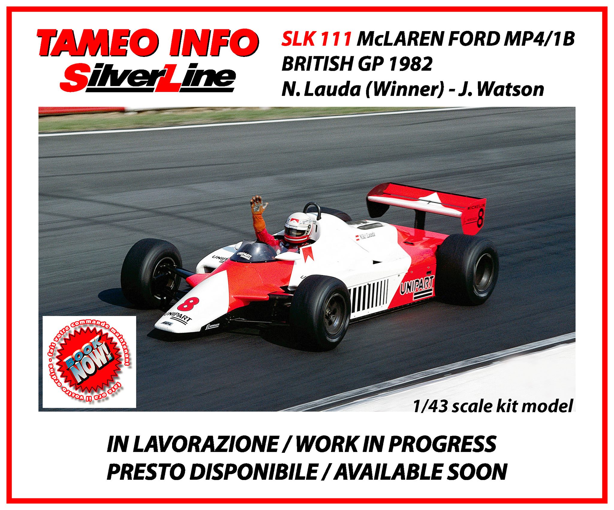 1/18 TECNOMODEL - McLAREN - F1 MP4/1C No. 8 USA LONG BEACH GP