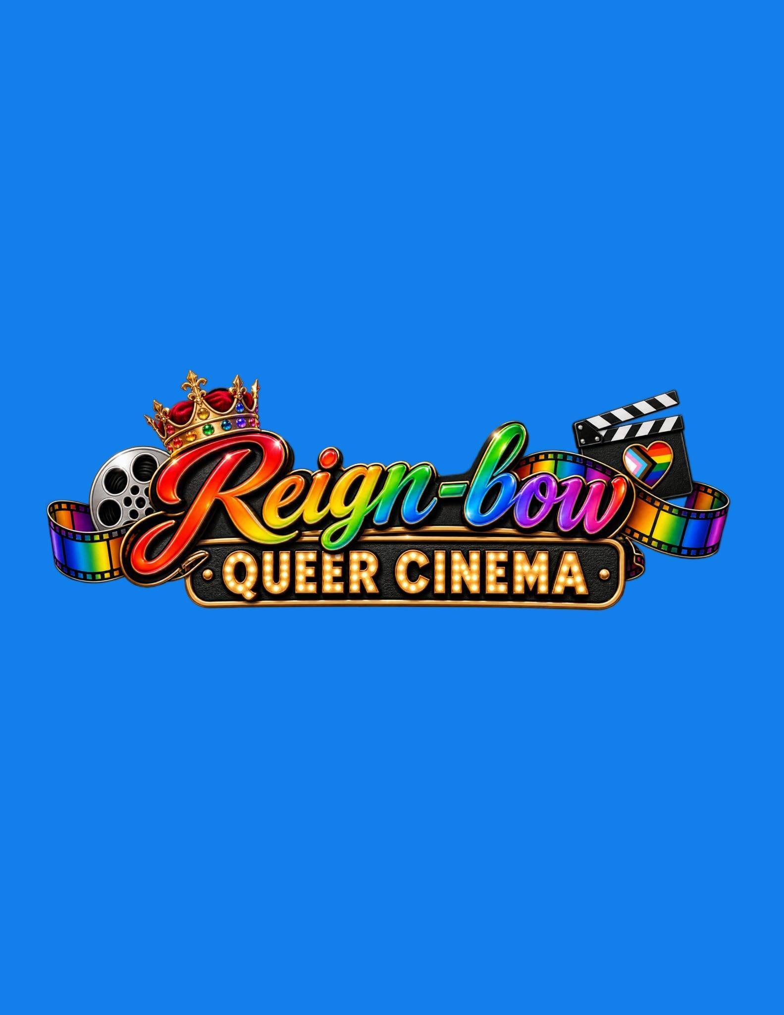 Reign-Bow Queer Cinema
