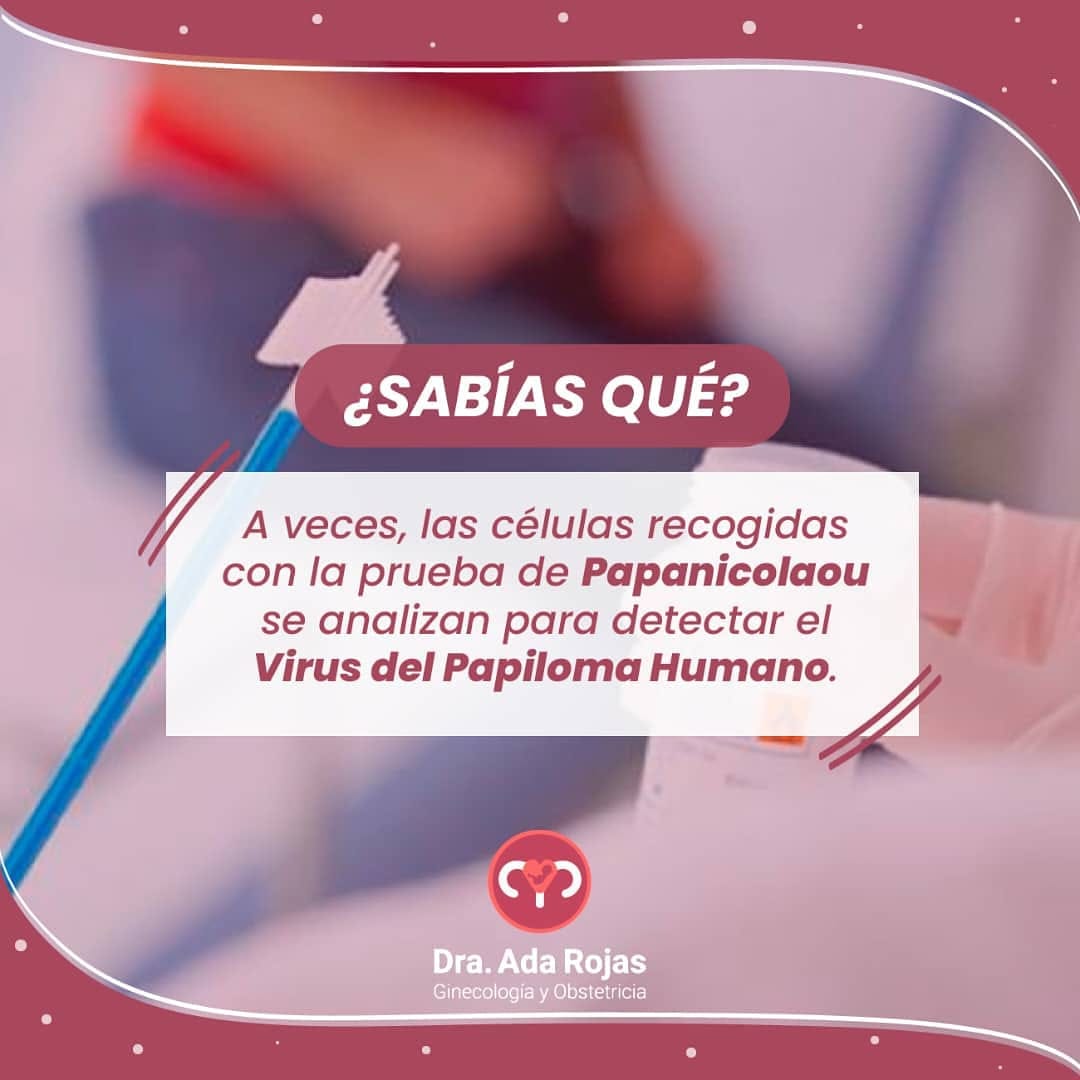 Dra. Ada Rojas - La prueba de Papanicolaou se usa para... | Facebook