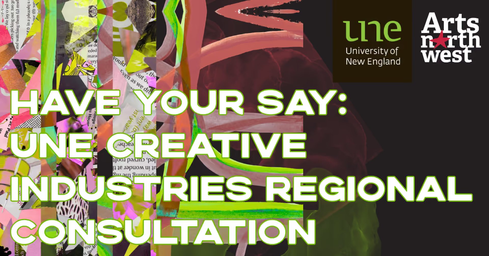 Have Your Say: UNE Creative Industries Regional Consultation