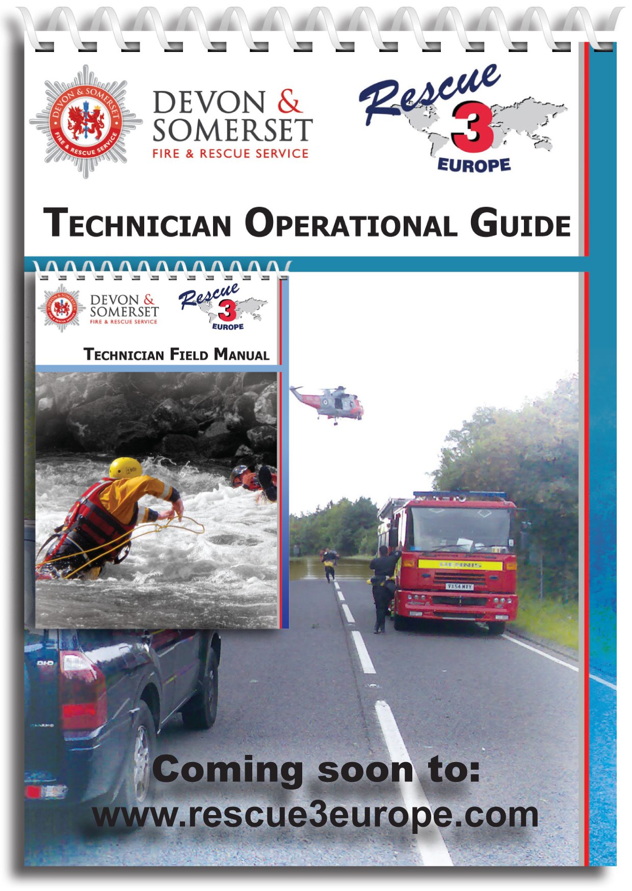 Rescue 3 Europe - The new Technician Field Manual and Operational Guide ...