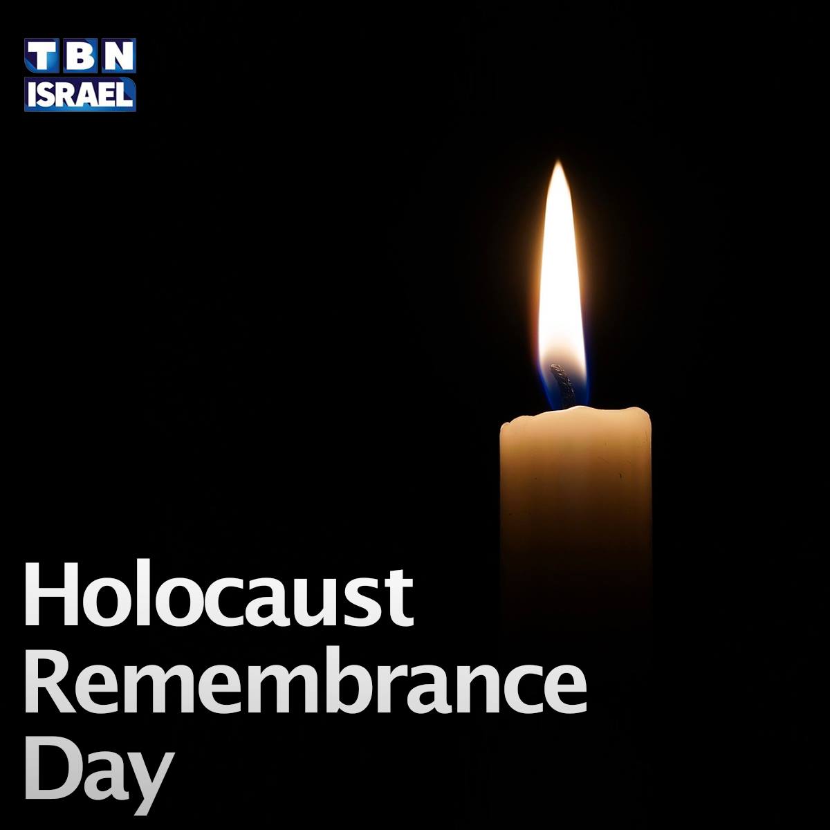 TBN Israel - Today we remember the six million Jews who... | Facebook