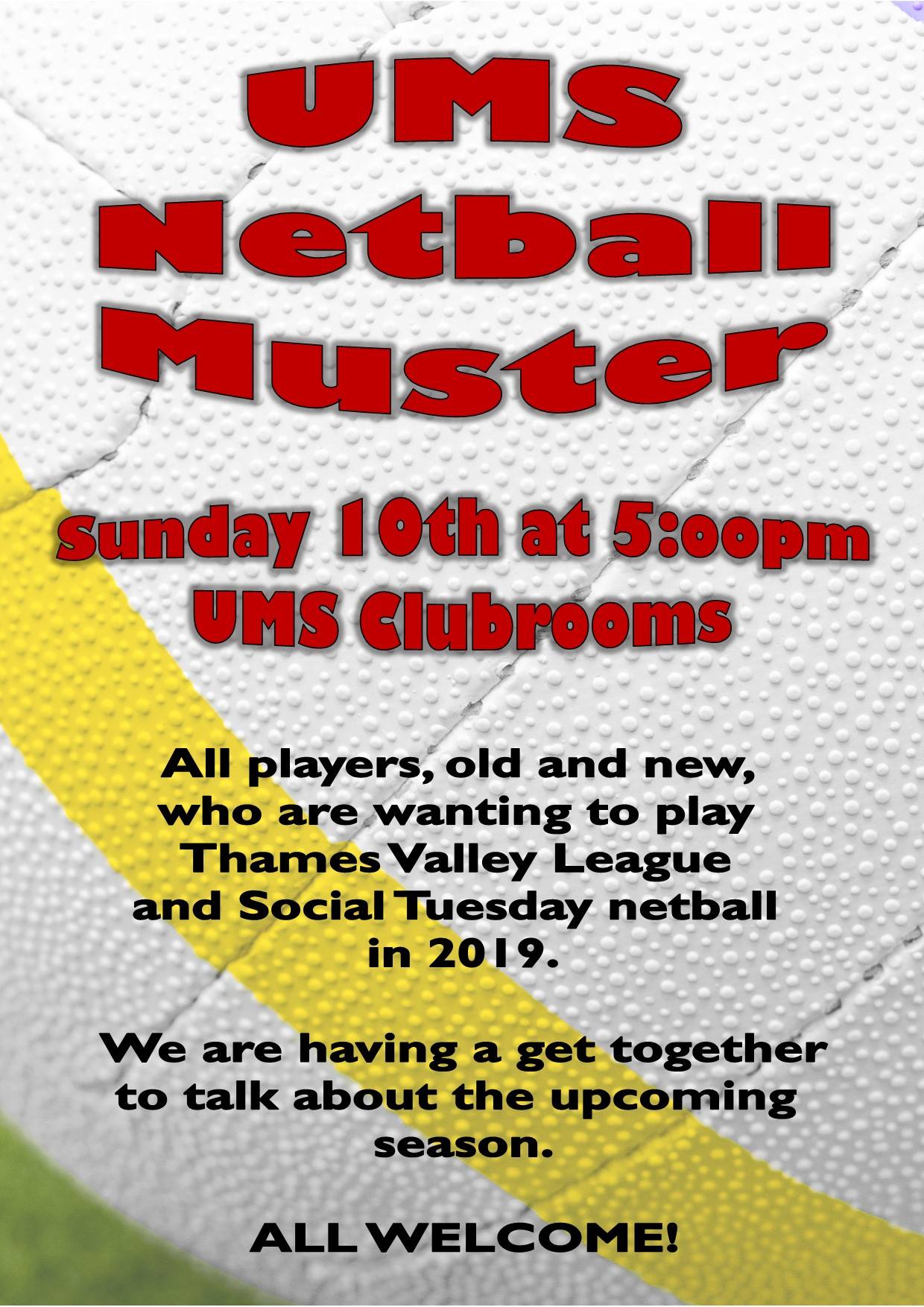 UMS NETBALL MUSTER ***... - UMS - United Matamata Sports