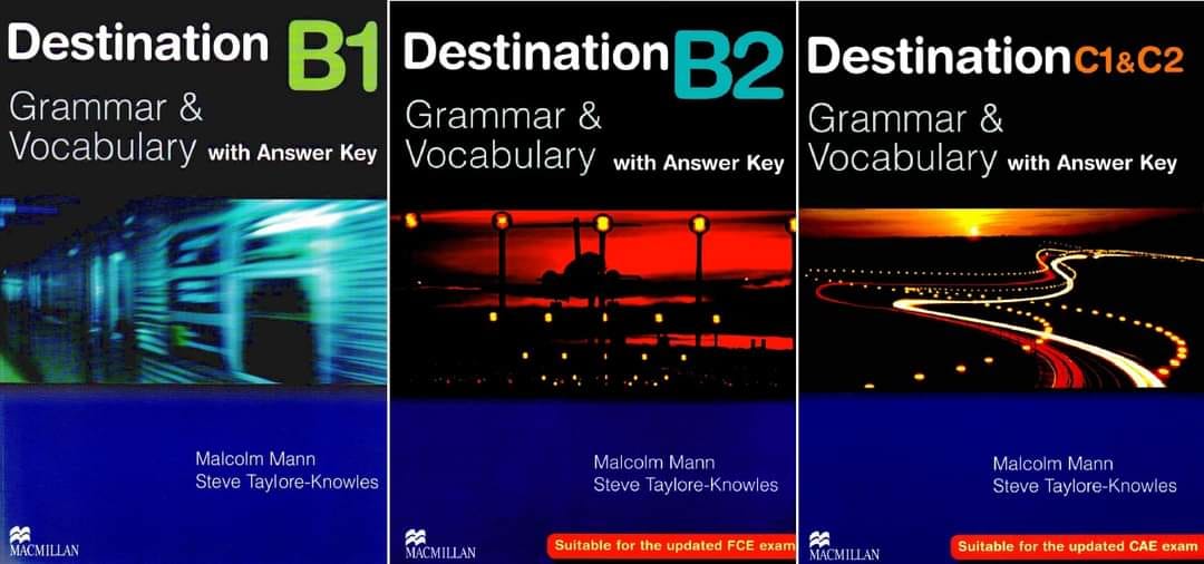 Destination B1, B2, C1 & C2 - Grammar and vocabulary with answer