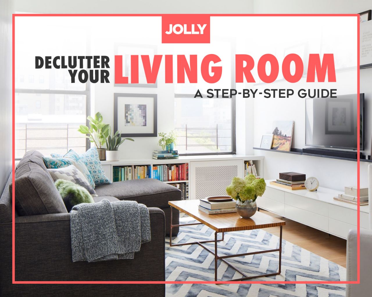 Jolly Global - 🏠 How to Declutter Your Living Room: A...