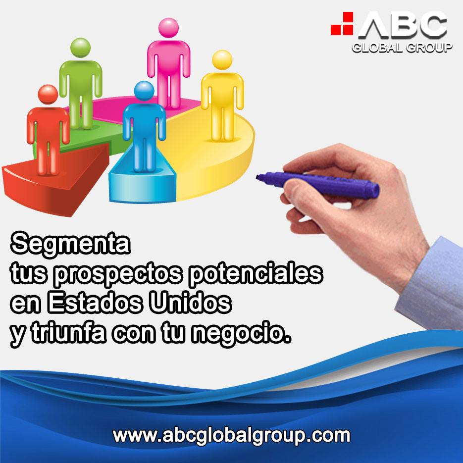 Conoce la forma eficaz de segmentar tus... - ABC Global Group | Facebook