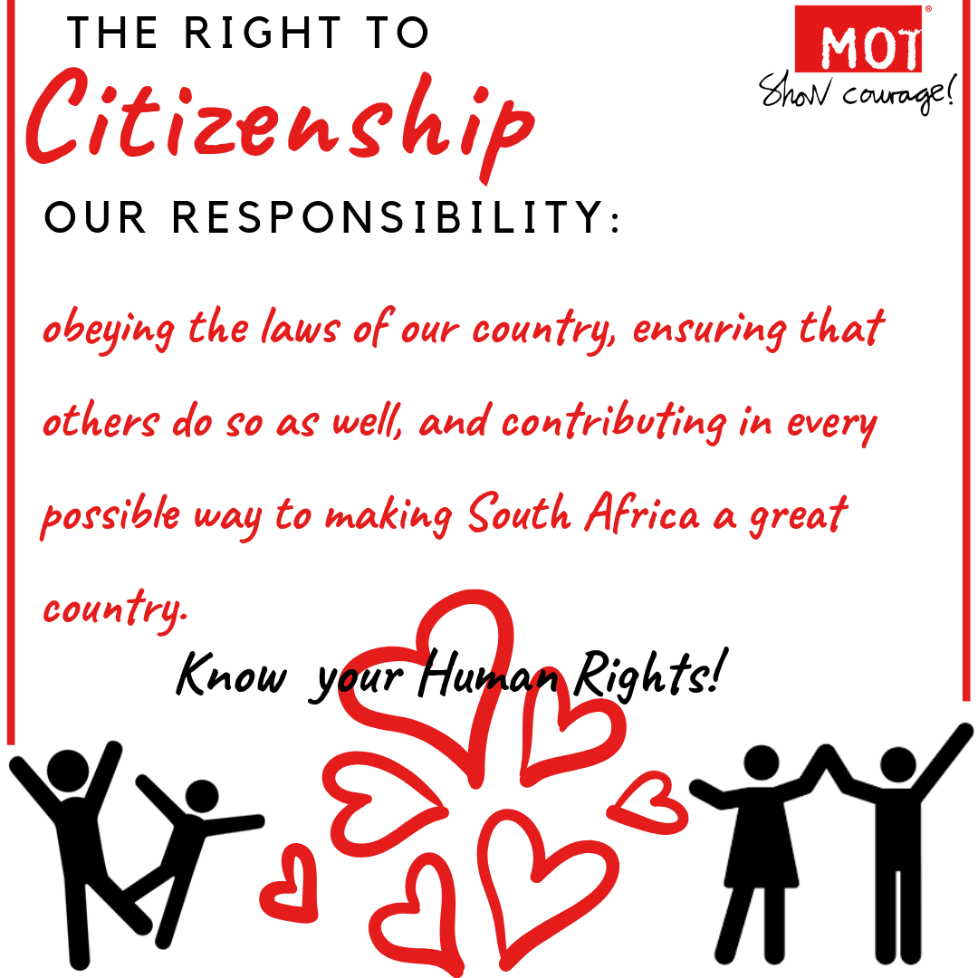 MOT SA - The Right to Citizenship! Our responsbilities are to obey the ...