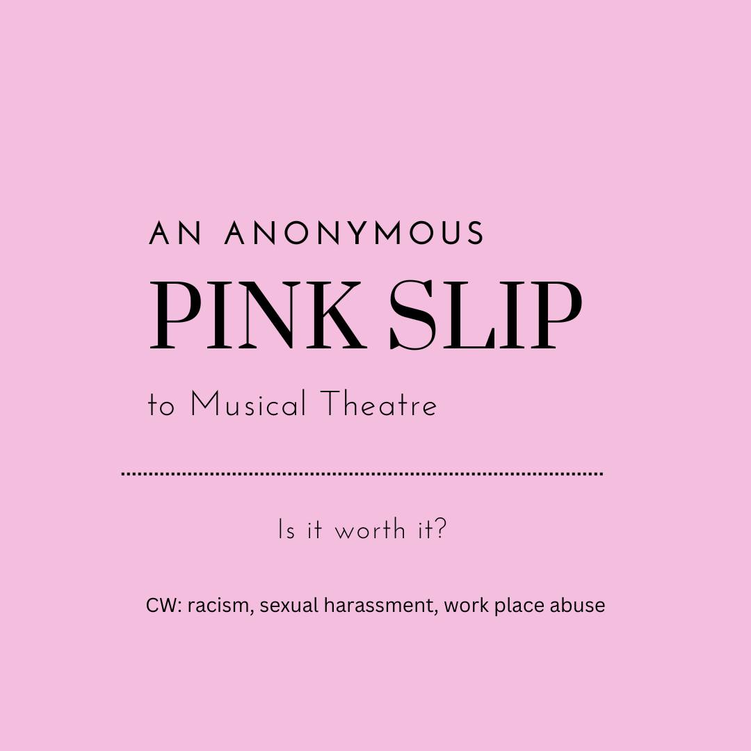 Introducing the Anonymous Pink Slip... - Musicals Reimagined