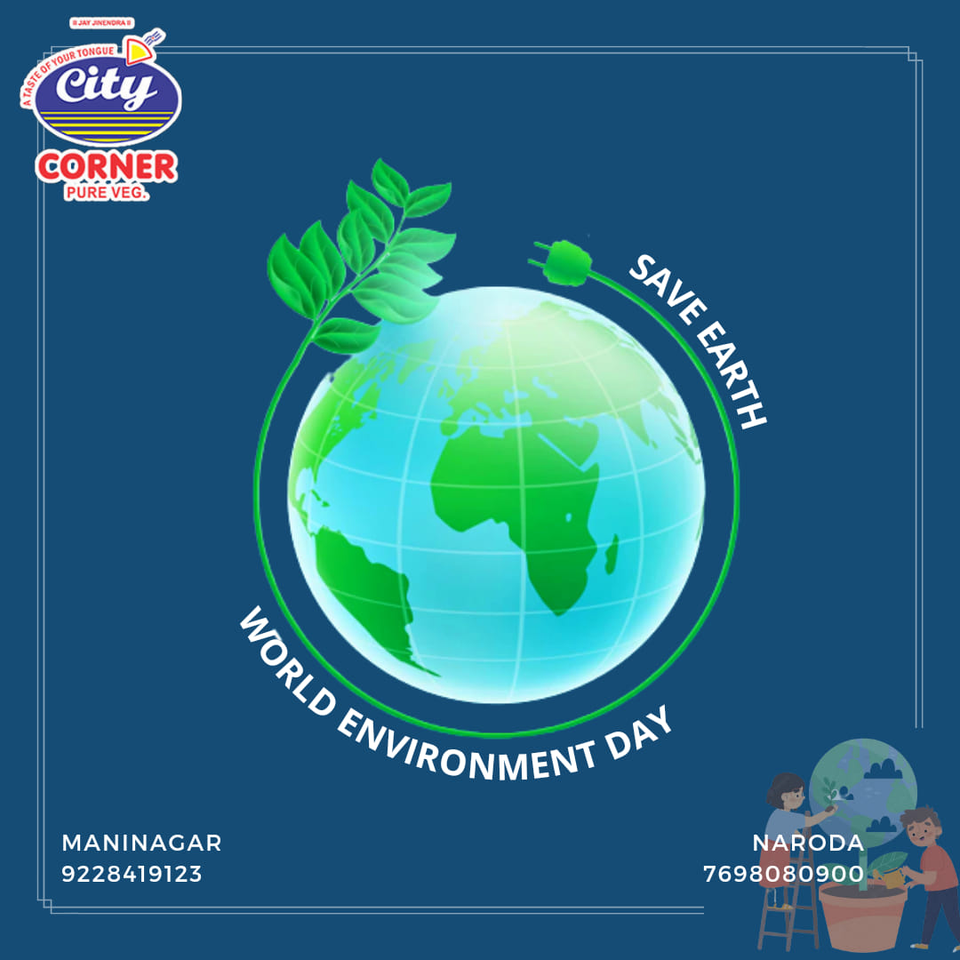 City Corner - World Environment Day 🌎 SAVE EARTH