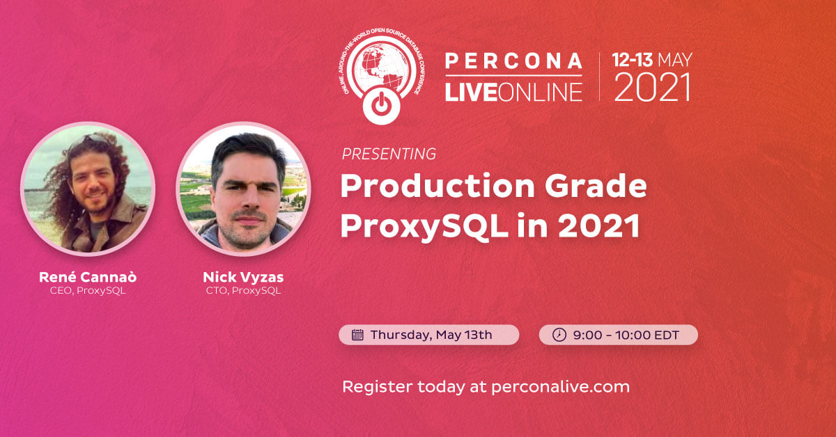 ProxySQL - Percona Live 2021 is going to be the biggest... | Facebook