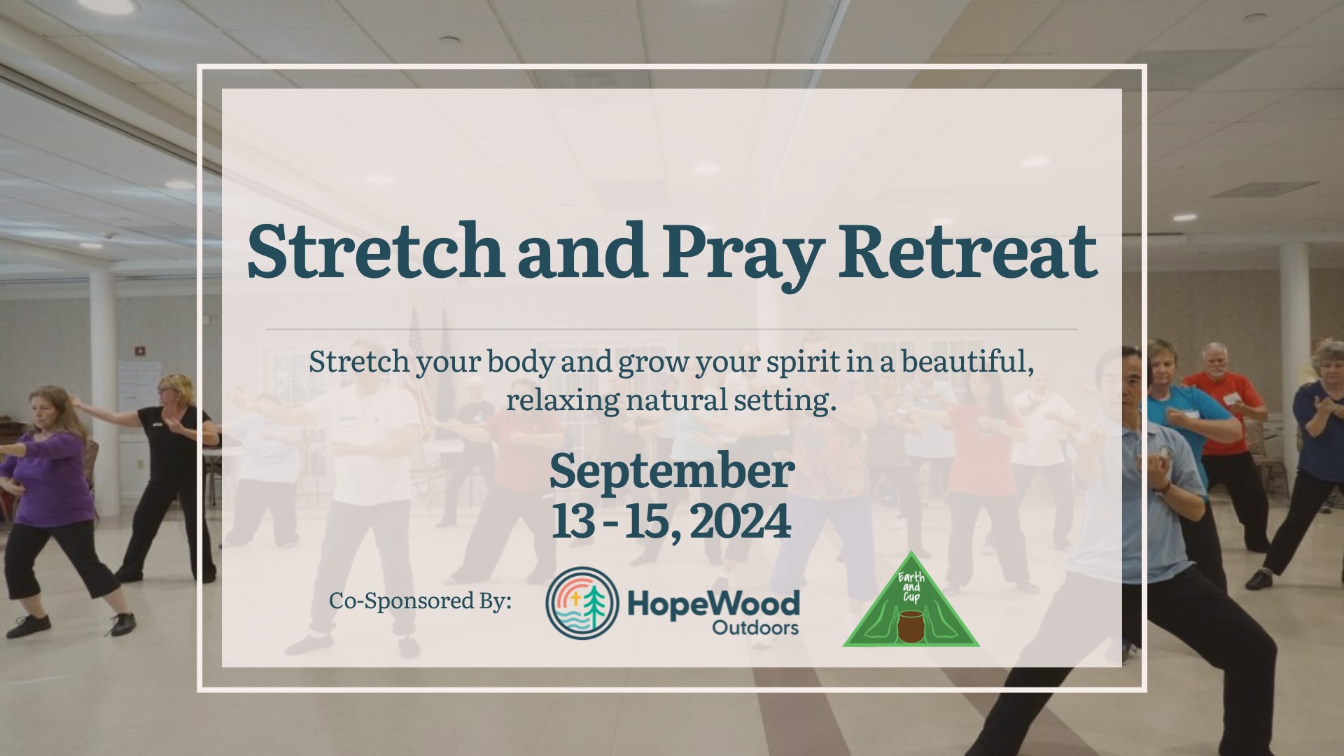 2024 Stretch and Pray Retreat