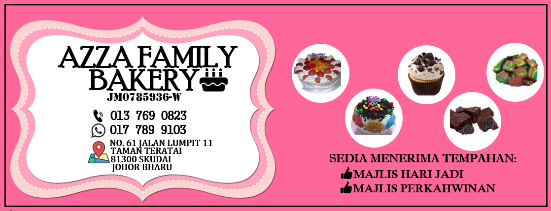 Azza Family Bakery | Skudai