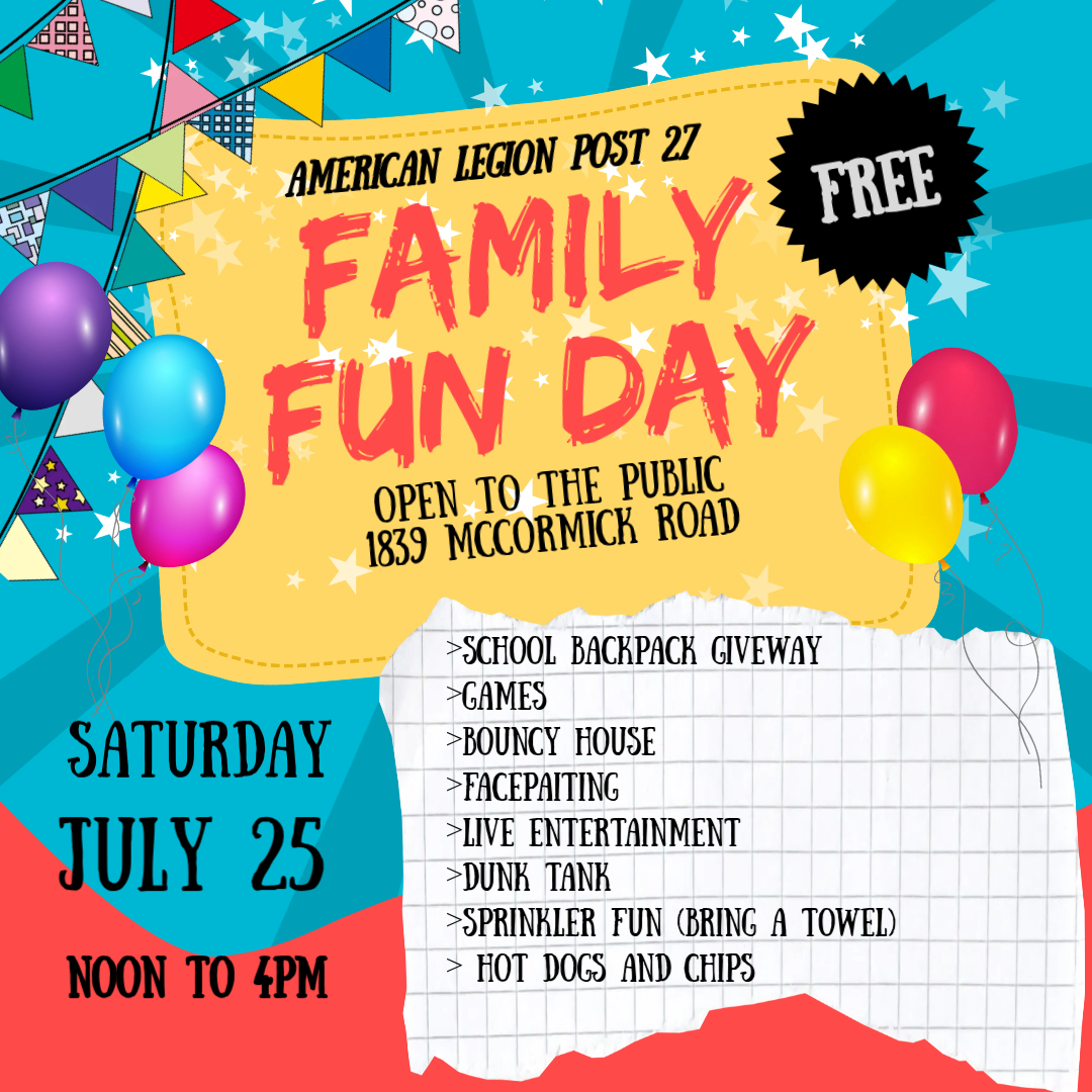 Family Fun Day At your American Legion Post 27!