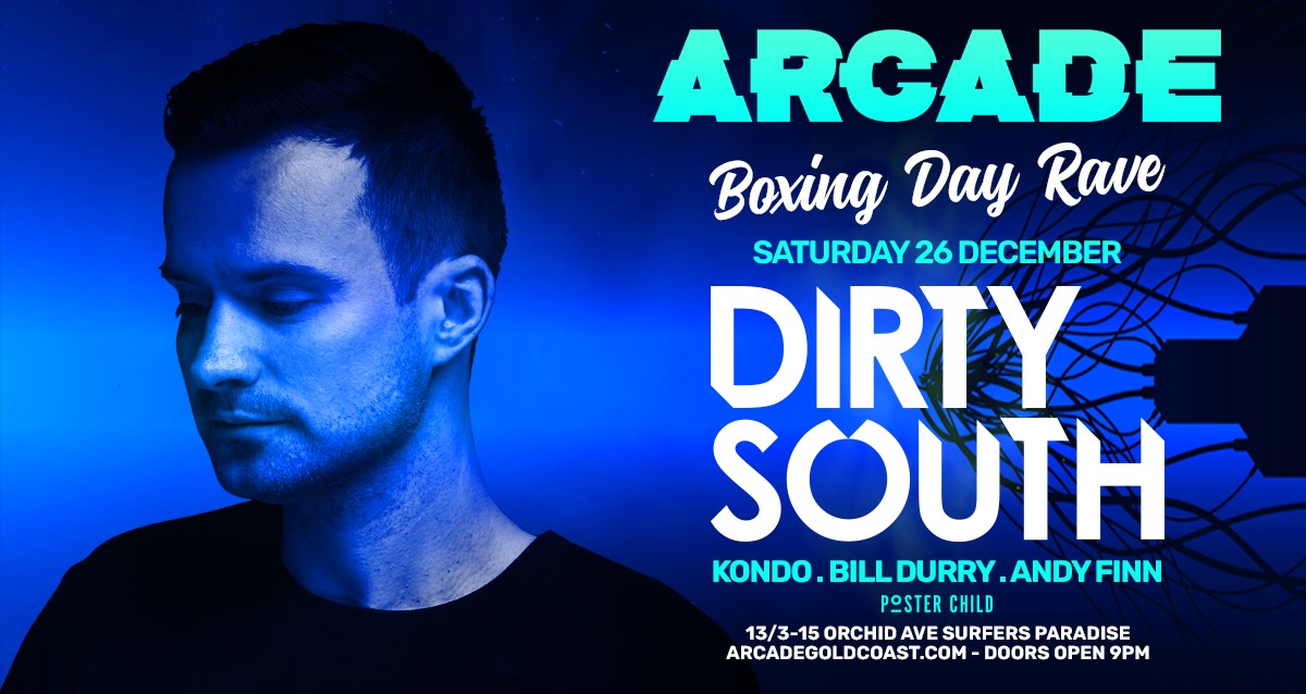 Boxing Day Rave with Dirty South