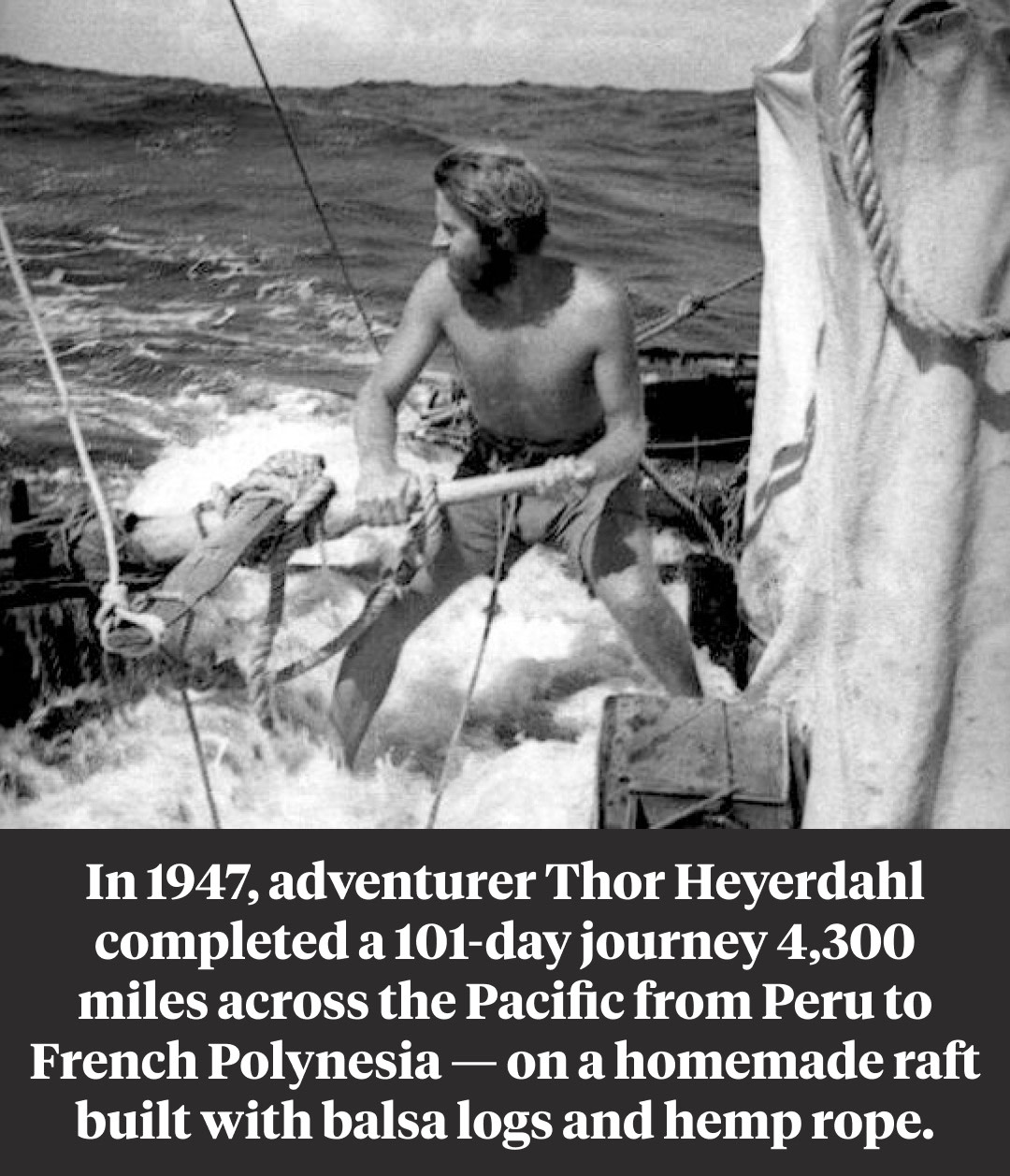 All That's Interesting - On this day in 1947, Norwegian adventurer Thor ...