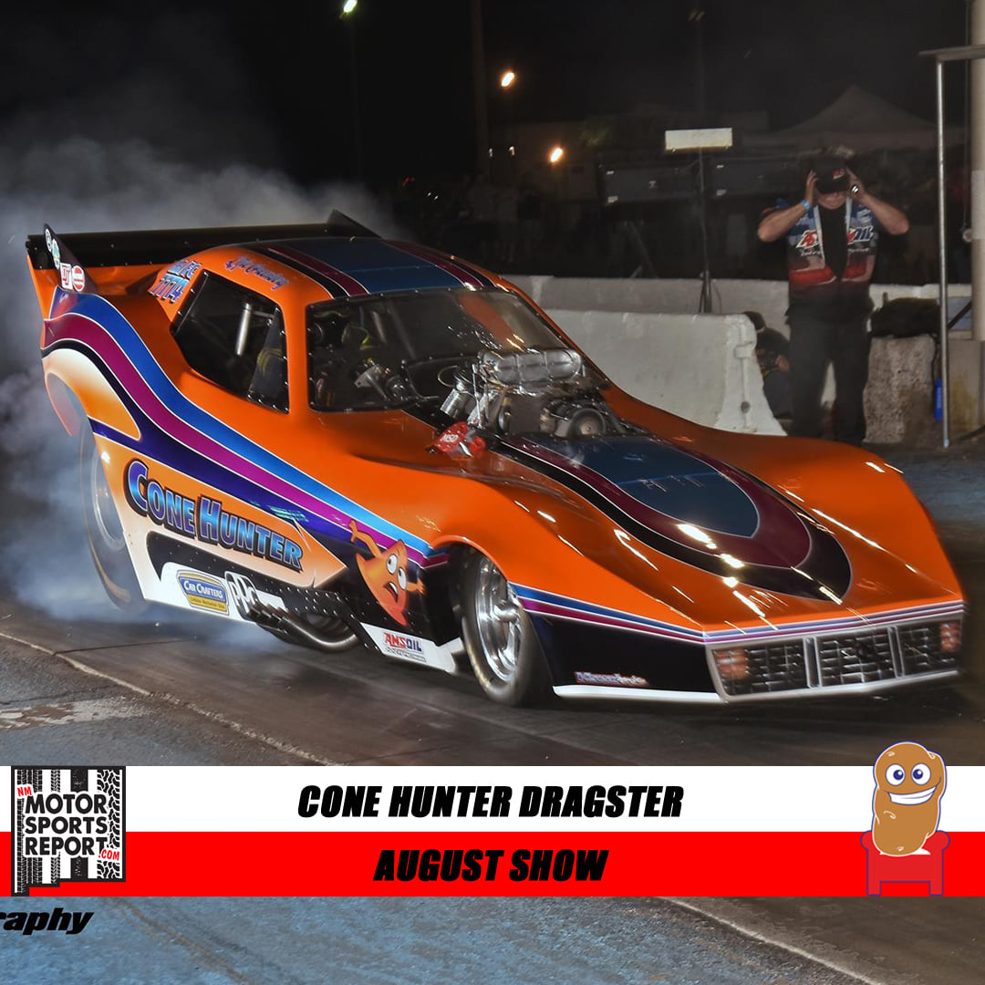 The Cone Hunter nitro funny car was... - Cone Hunter Racing