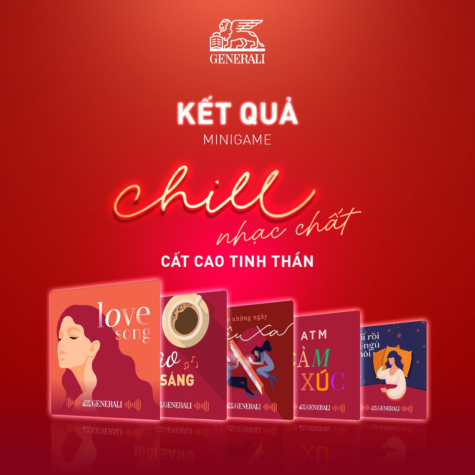 Generali - [KẾT QUẢ MINIGAME] CHILL NHẠC CHẤT, CẤT CAO TINH THẦN 📀📀📀 ...