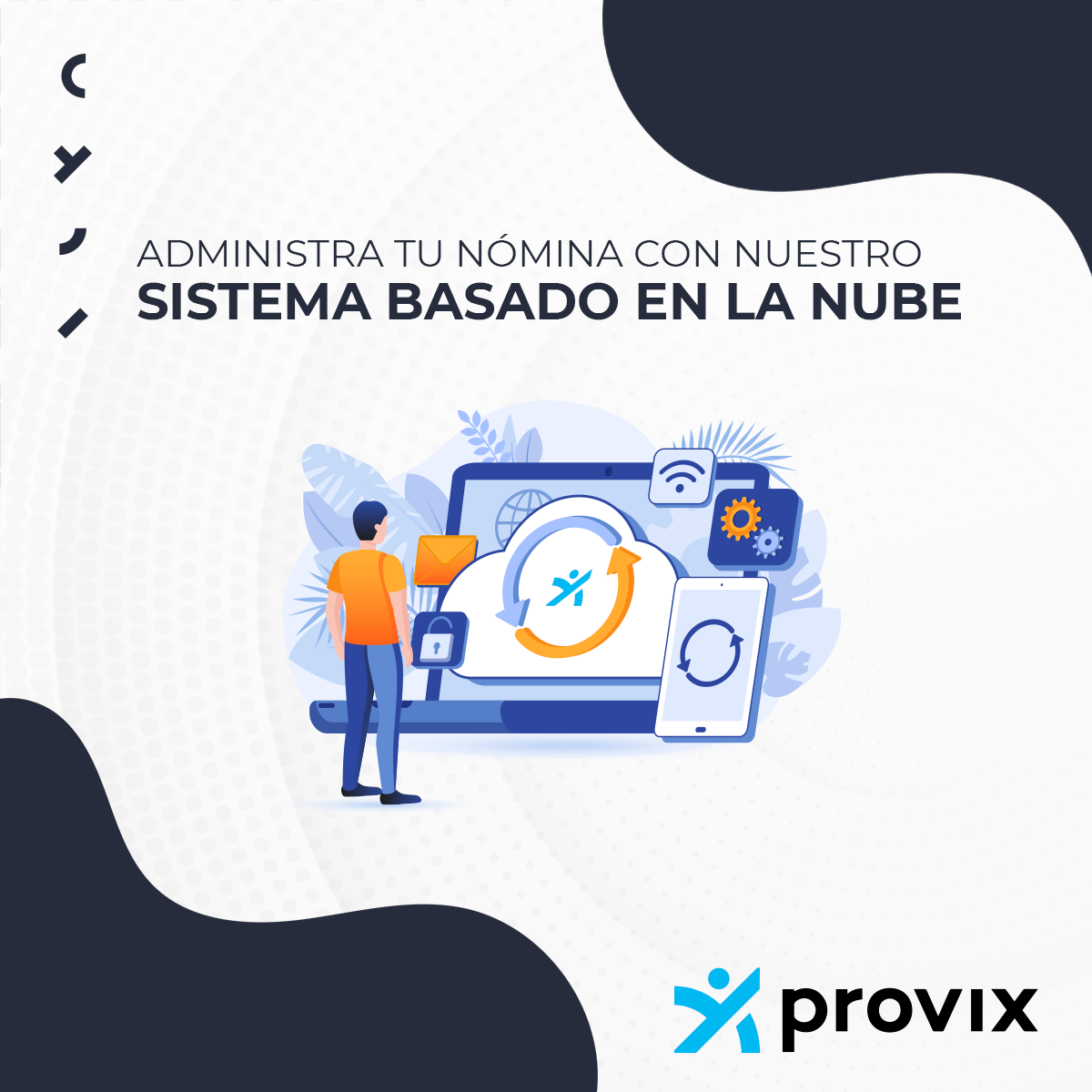 Provix México - ¿Qué es Provix? Somos el sistema de...