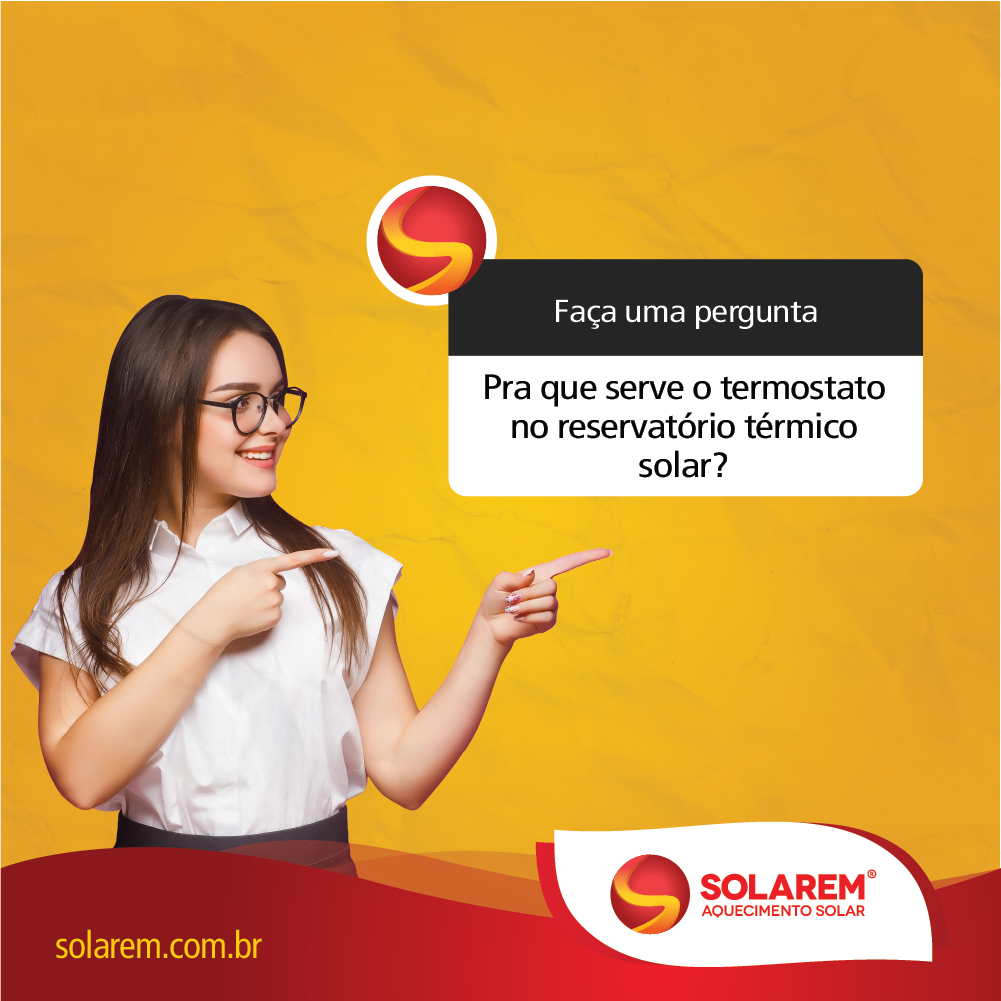 Solarem - A função do termostato no sistema de aquecimento...