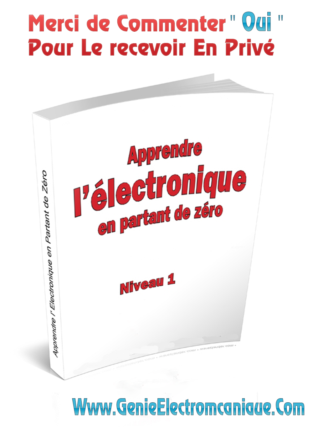 Apprendre L électronique En Partant De Zéro Niveau 1