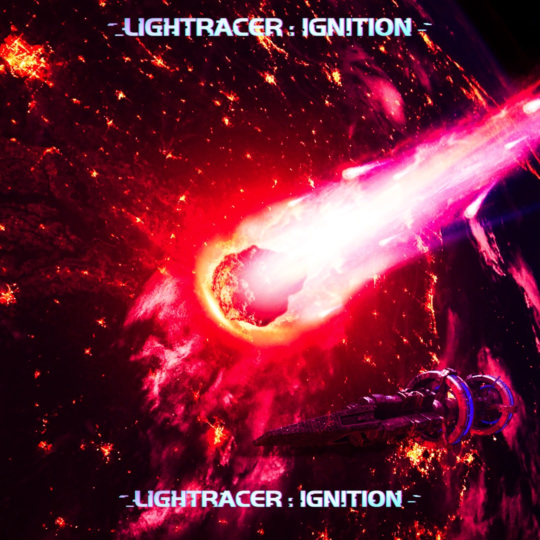 Lightracer: Ignition
