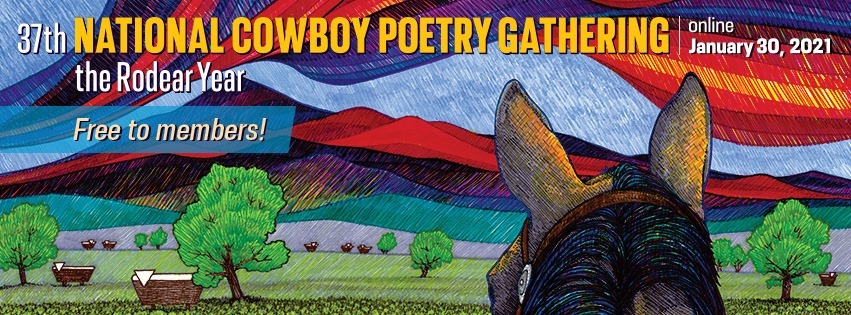 37th National Cowboy Poetry Gather - The Rodear Year