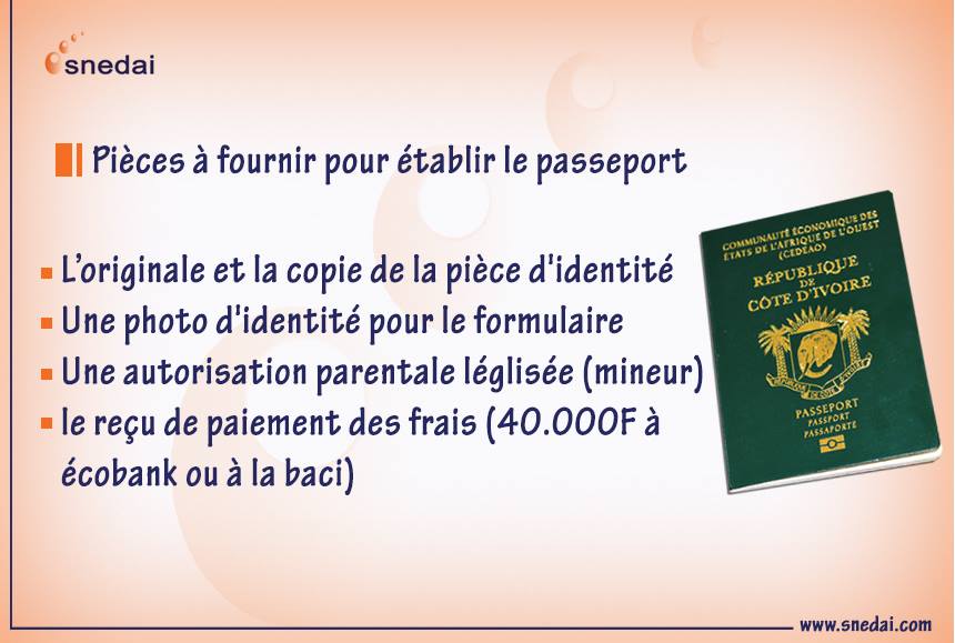 Snedai Cote D Ivoire Liste Des Pieces A Fournir Pour L Obtention Du Passeport Biometrique En Cote D Ivoire Snedai Passeport Facebook
