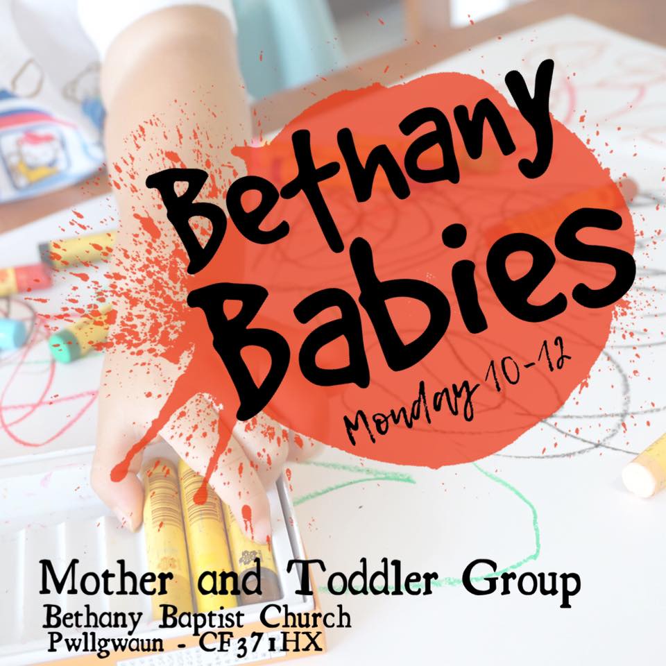 Bethany Babies is a... - Bethany Baptist Church Pwllgwaun | Facebook