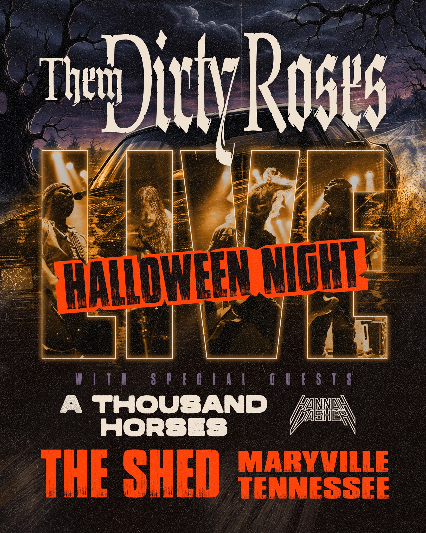 Them Dirty Roses Halloween Bash @ The Shed