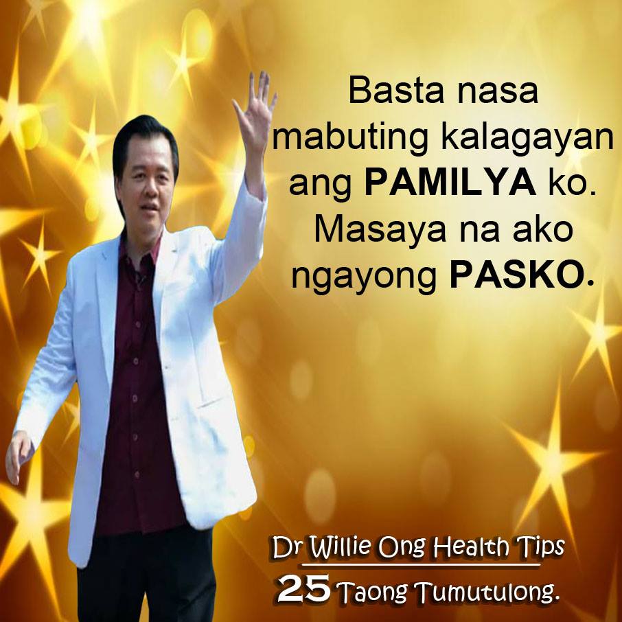 Basta Nasa Mabuting Kalagayan Ang Dr Willie Ong S Health Tips Facebook
