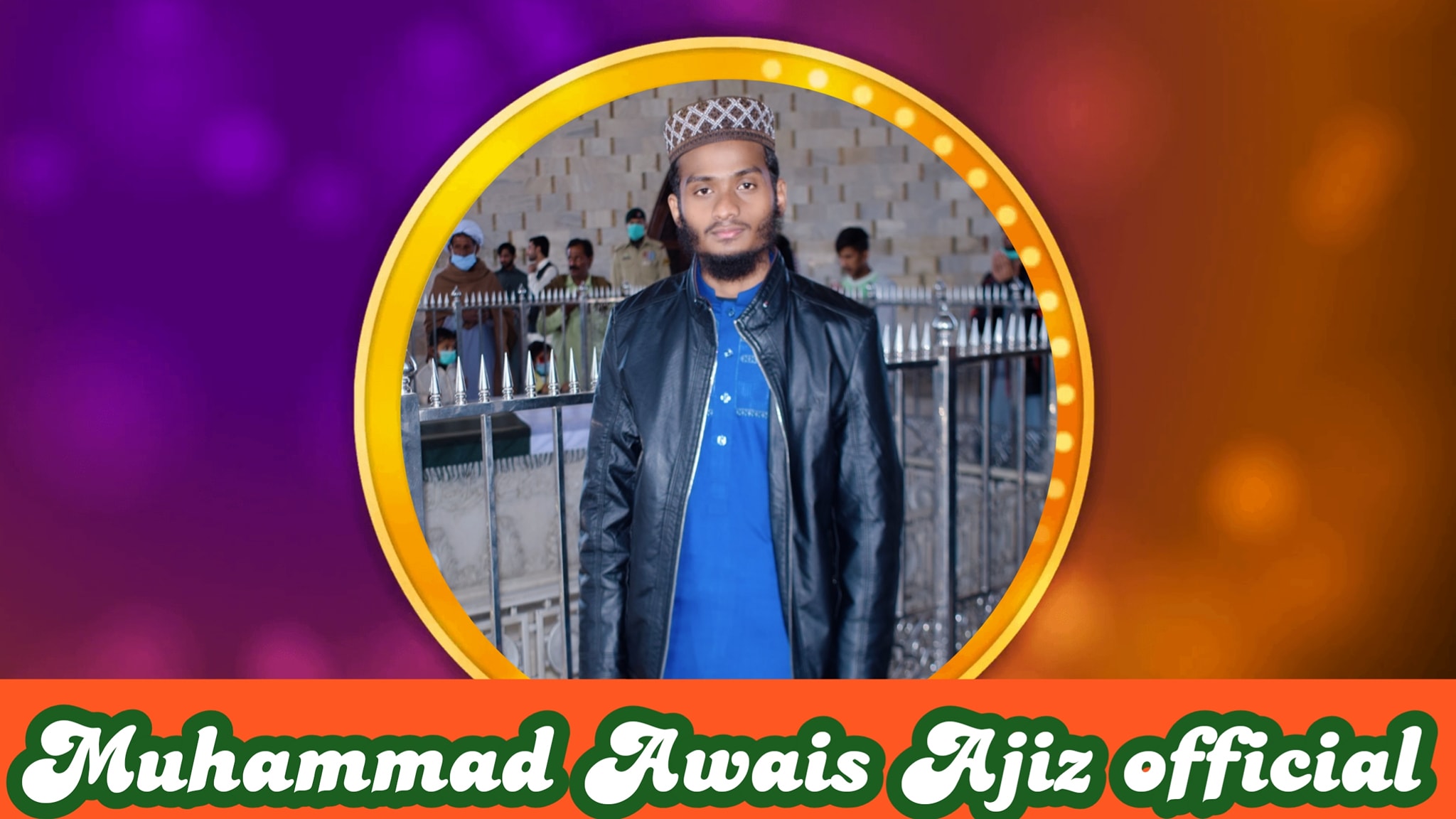 Muhammad Awais Ajiz official
