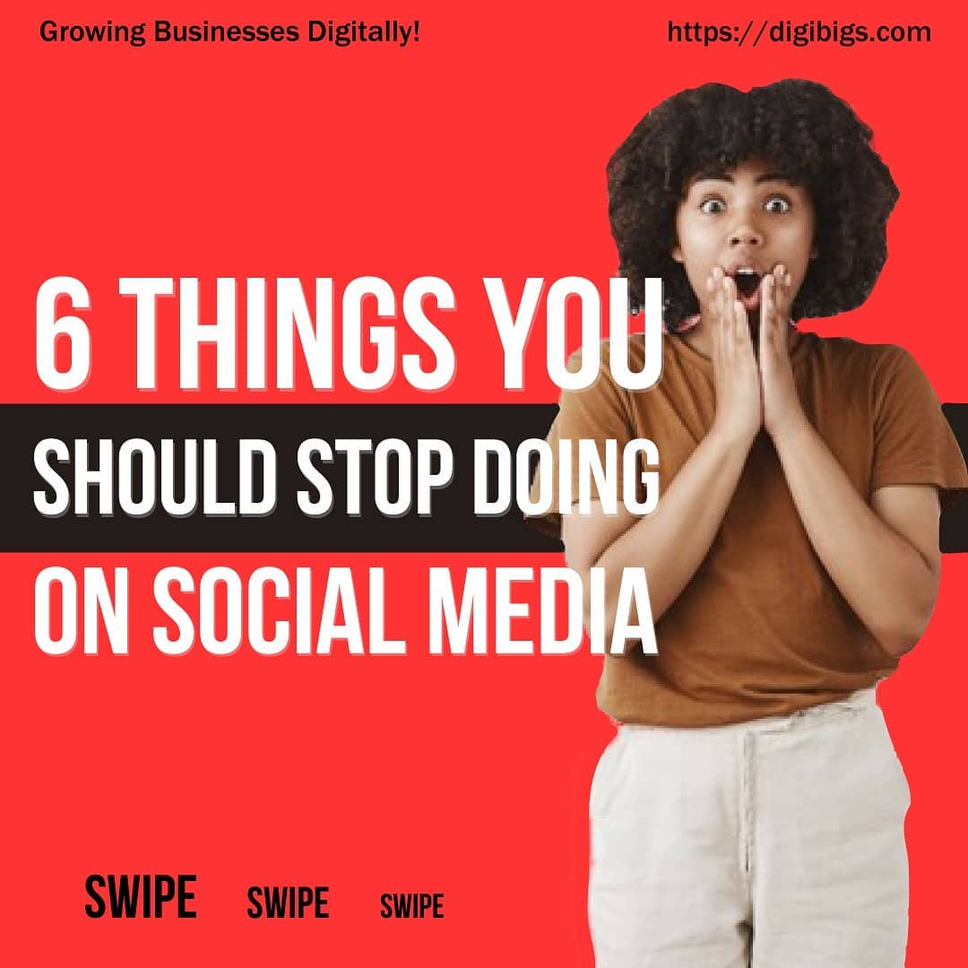 digiBigs - ️6 THINGS YOU SHOULD STOP DOING ON SOCIAL...