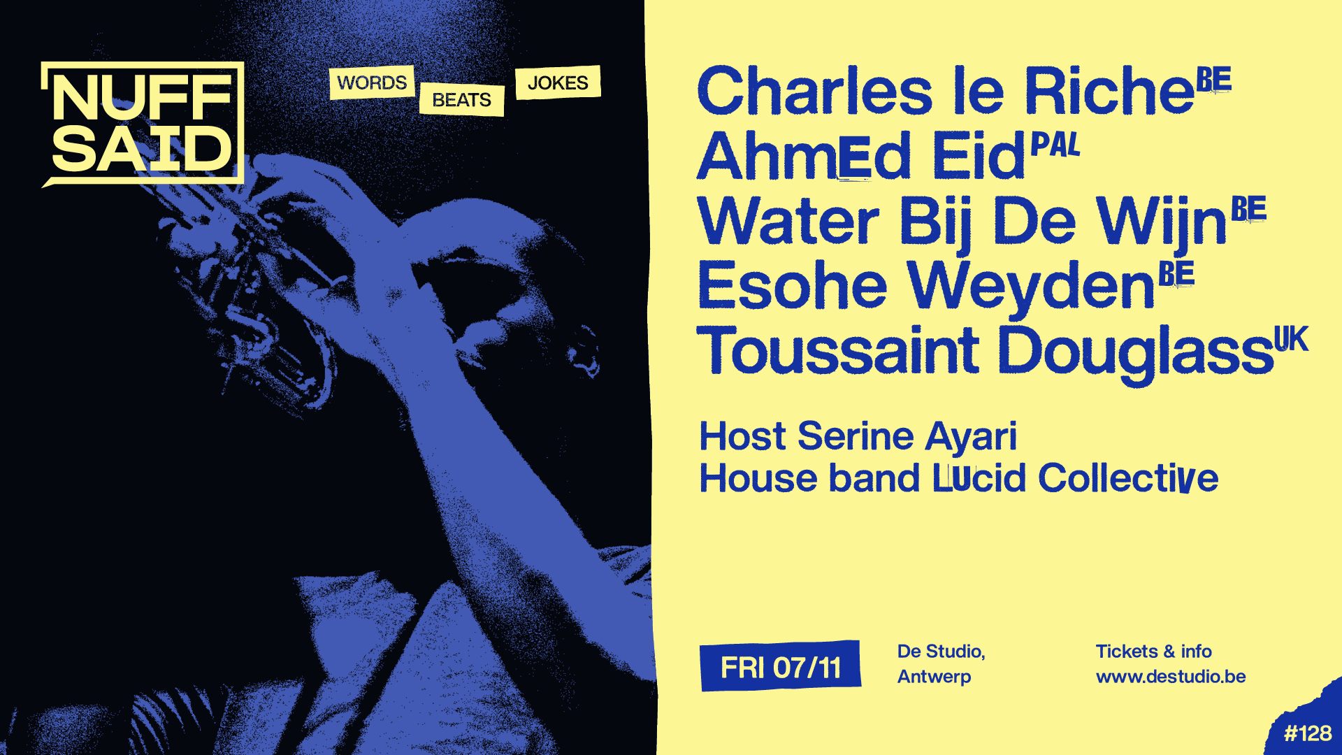 'Nuff Said Antwerp | Ahmed Eid, Toussaint Douglass, Esohe Weyden ...