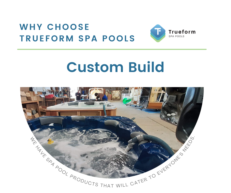 Why choose Trueform Spa Pools? Each... - Trueform Spa Pools | Facebook