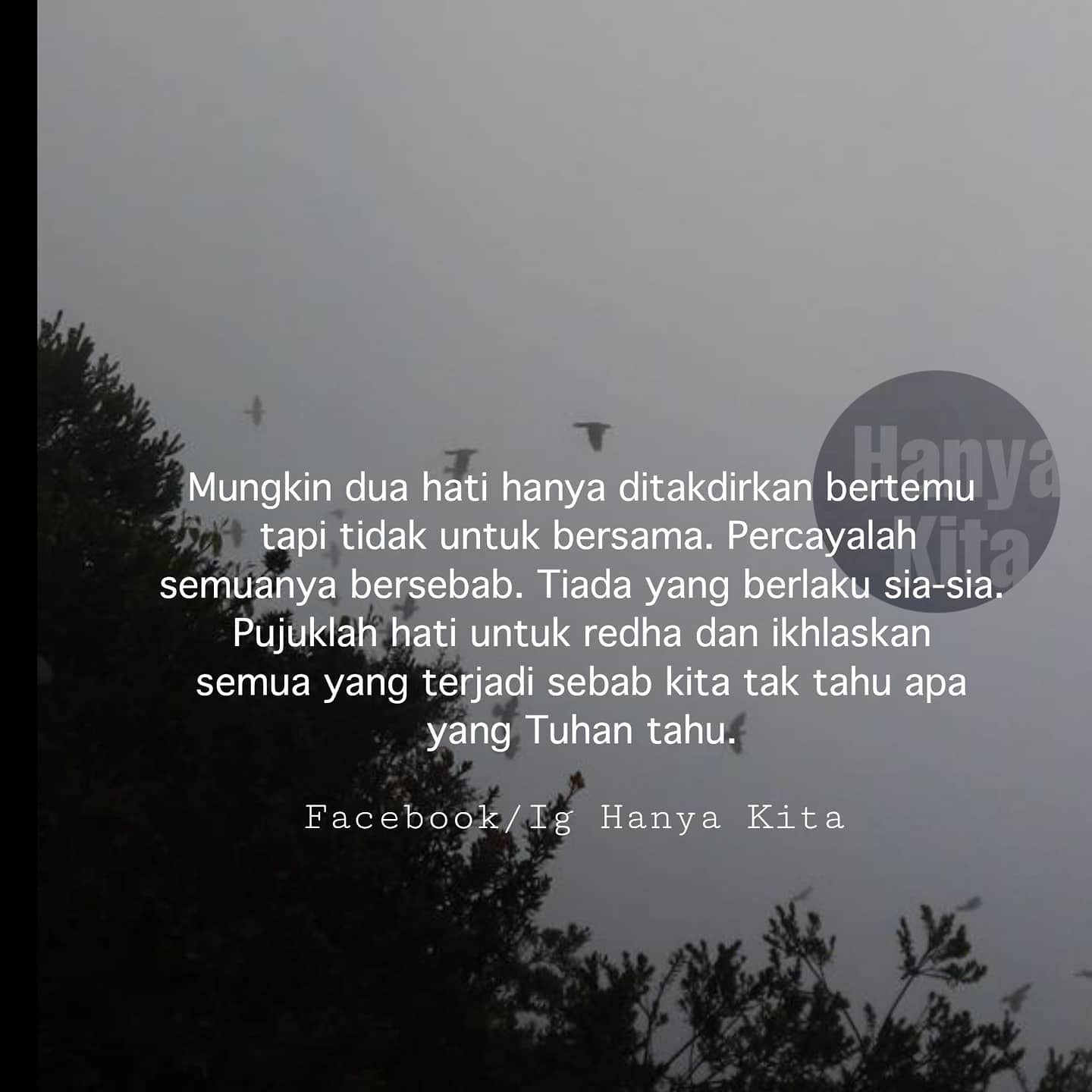 Hanya Kita Belajar Lah Untuk Redha Follow Ig Https Instagram Com Hanyaa Kita Official Hanyakita Facebook