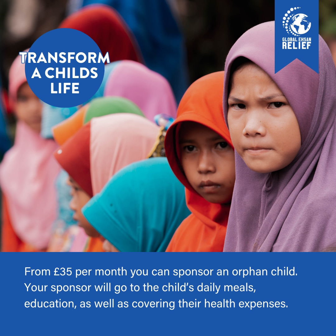 👶 Be the light in an orphan's... - Global Ehsan Relief UK