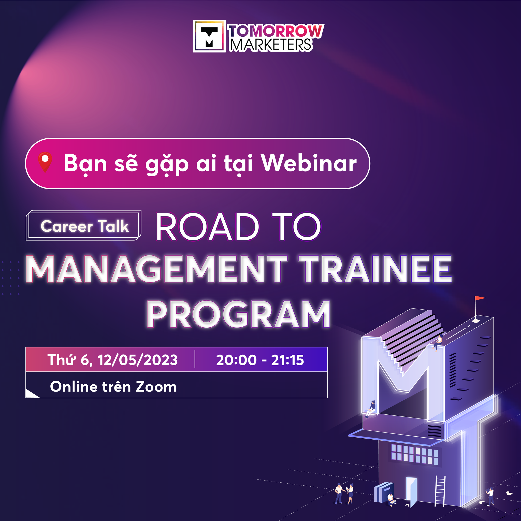 BẠN SẼ GẶP AI TẠI WEBINAR... - Tomorrow Marketers Academy