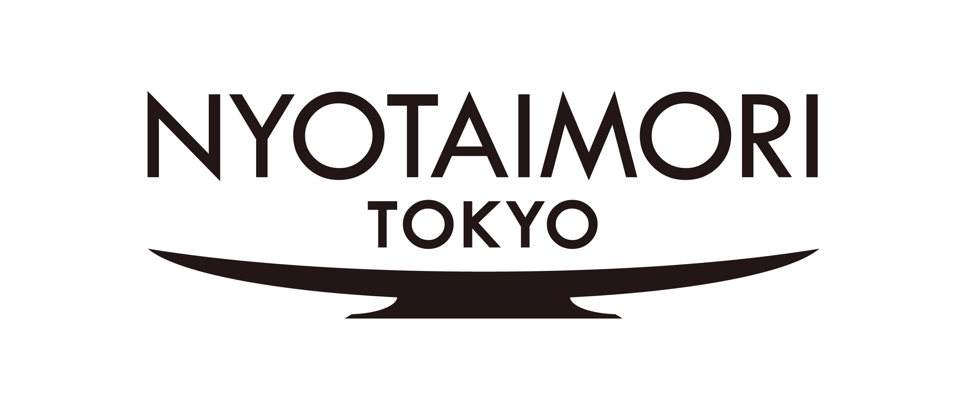 NYOTAIMORI TOKYO