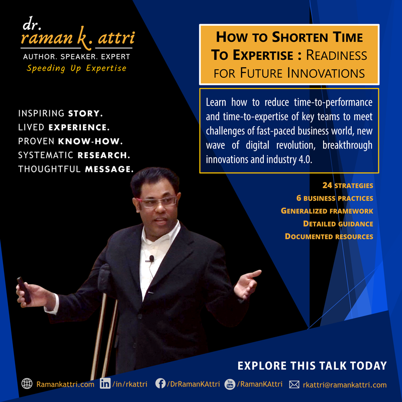 HOW TO SHORTEN TIME TO EXPERTISE:... - Dr Raman K Attri | Facebook