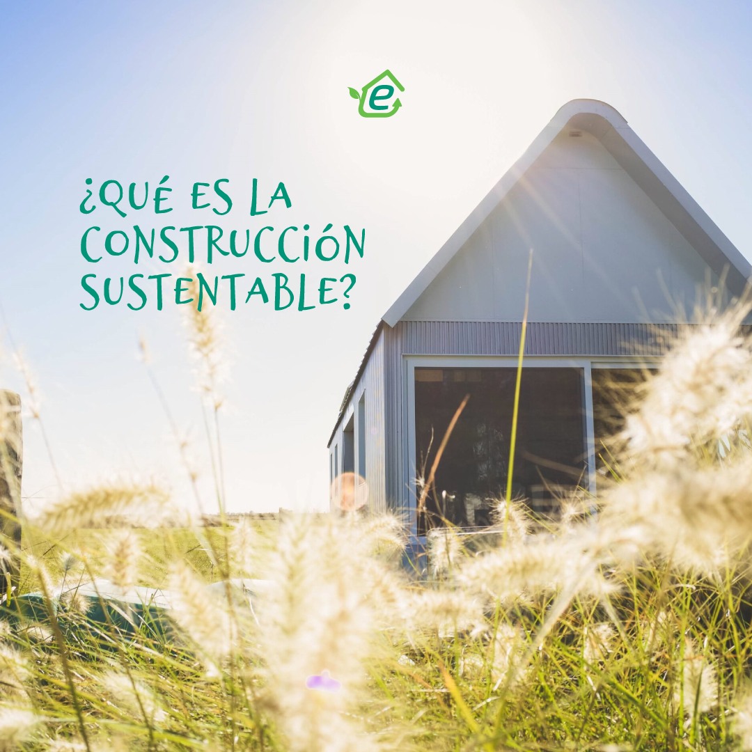 Electec S.A. - 🍃 La construcción sustentable es una...