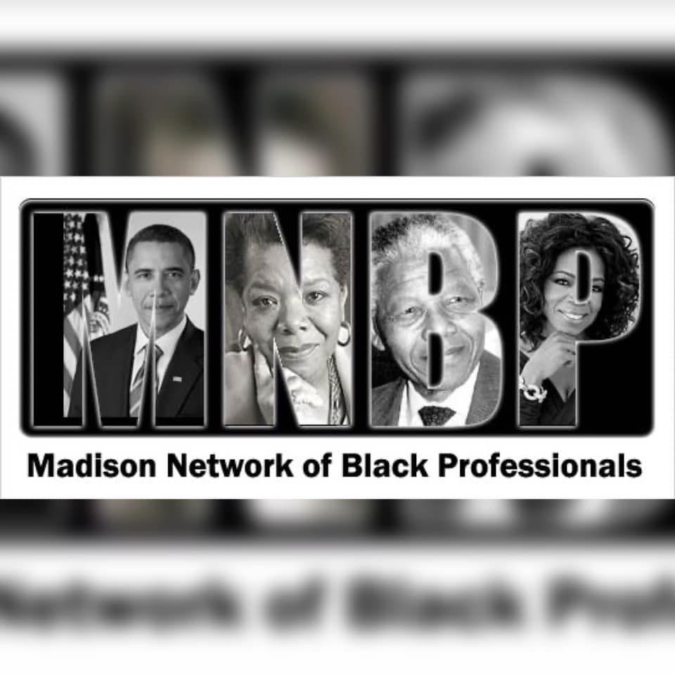 Madison Network of Black Professionals Madison WI