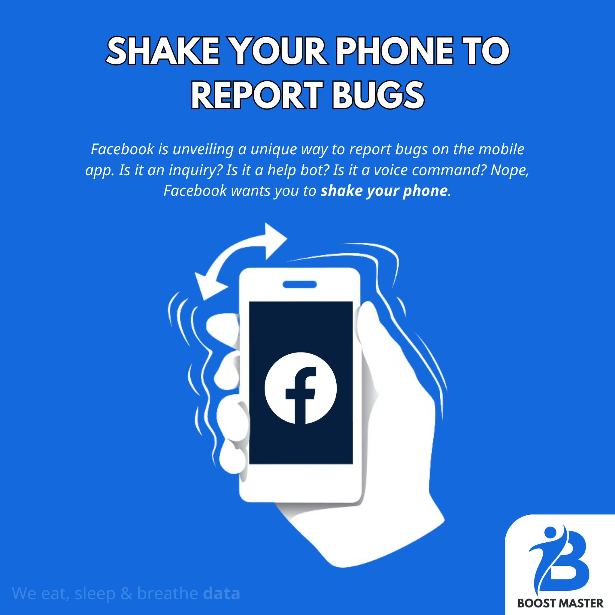 The Boost Master - Did you know that you can report a bug by shaking ...