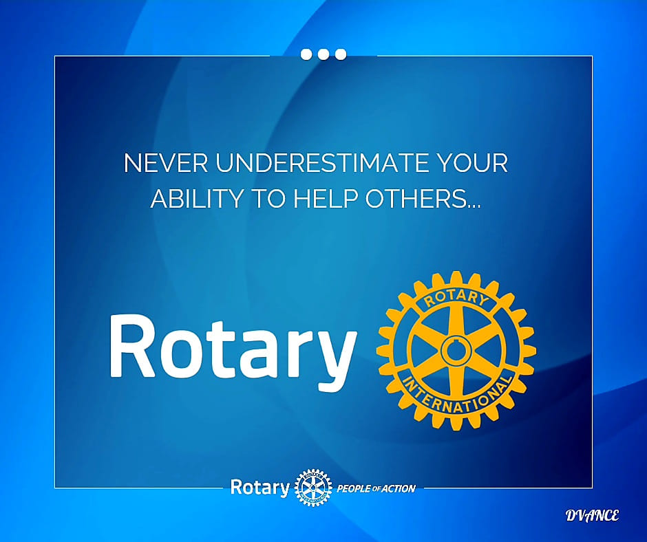 Rotary - No matter how busy you think you are there is always time to ...