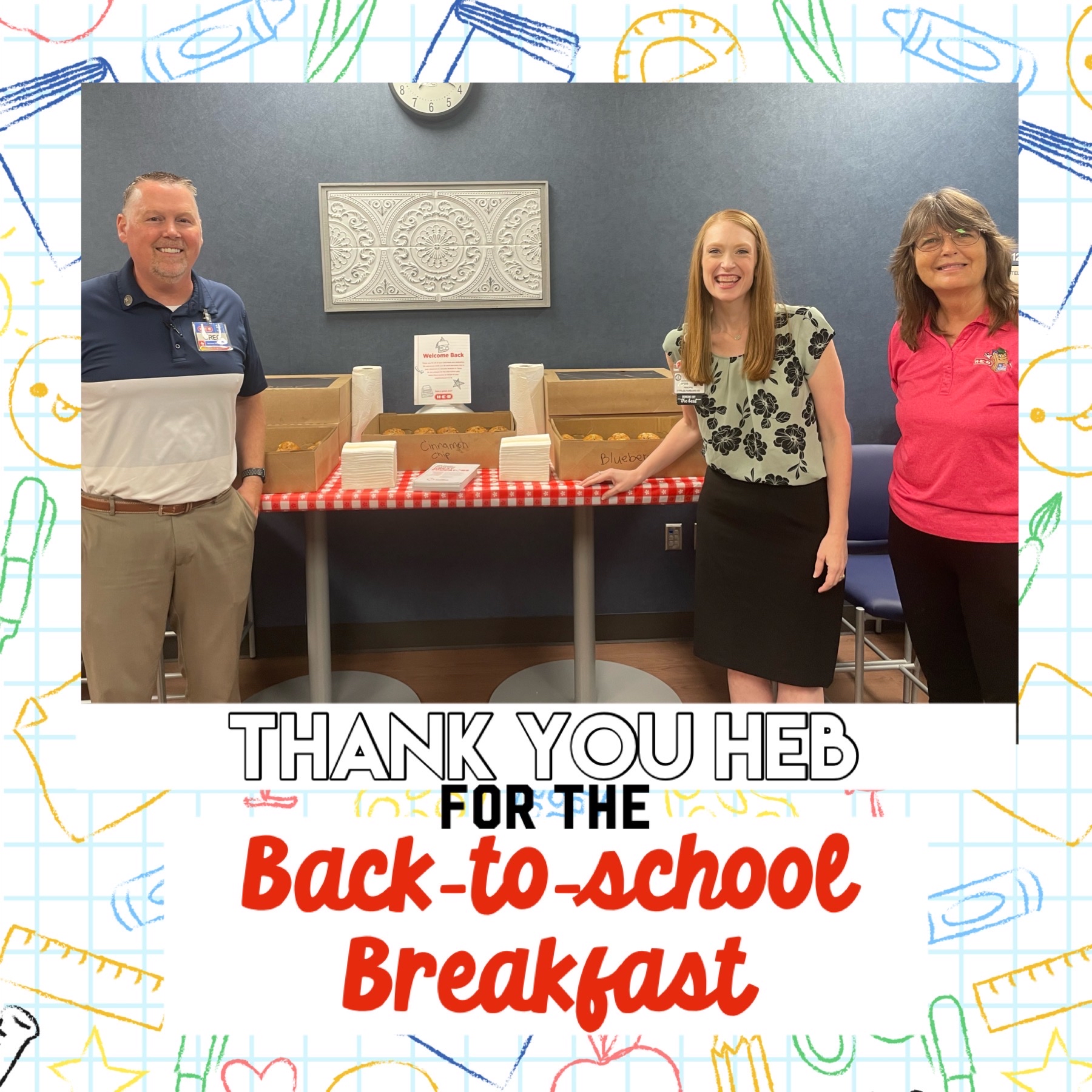 Rennell Elementary - Thank you HEB for the Back-to-School breakfast for ...