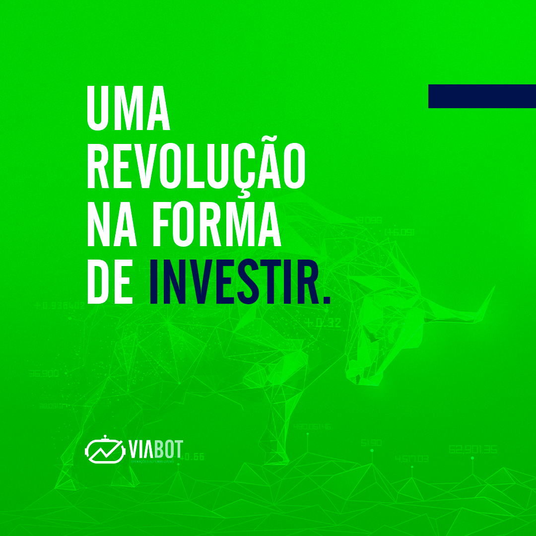 VIA BOT Operações Automatizadas - Você quer investir de forma ...